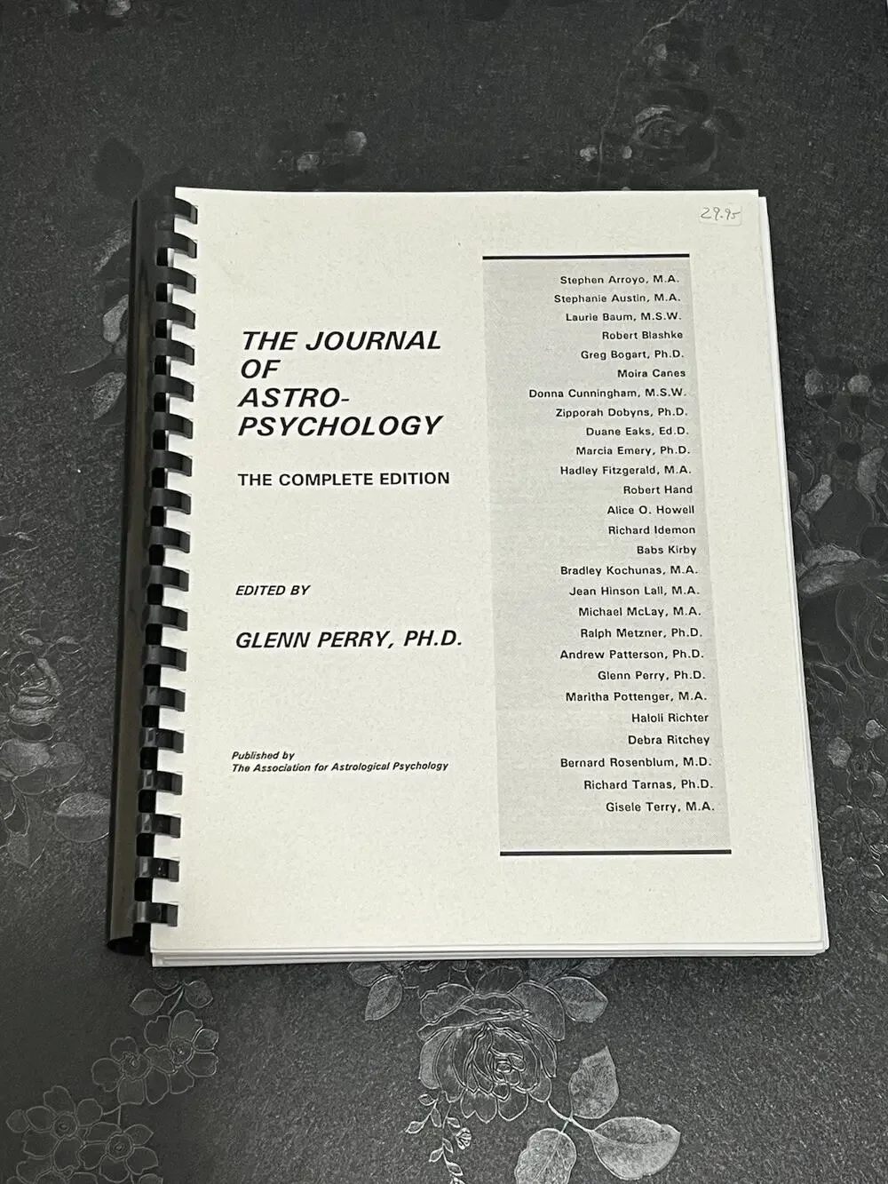 The Journal Of Astro-Psychology The complete edition Glenn Perry 1995